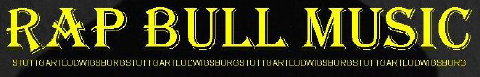 RapBullMusic - RapBullSchopf & Friends - Raps & Styles aus Stuttgart/Ludwigsburg - Check das!!!